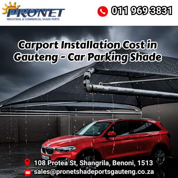Carport Installation Cost in Gauteng