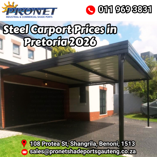 Steel Carport Prices in Pretoria 2026