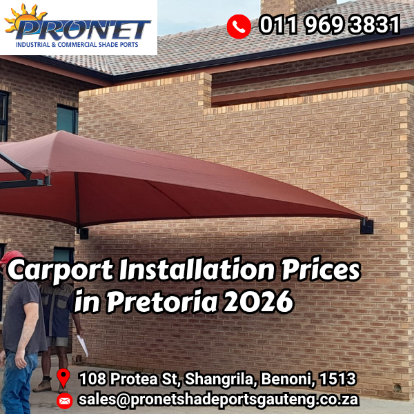 Carport Installation Prices in Pretoria 2026