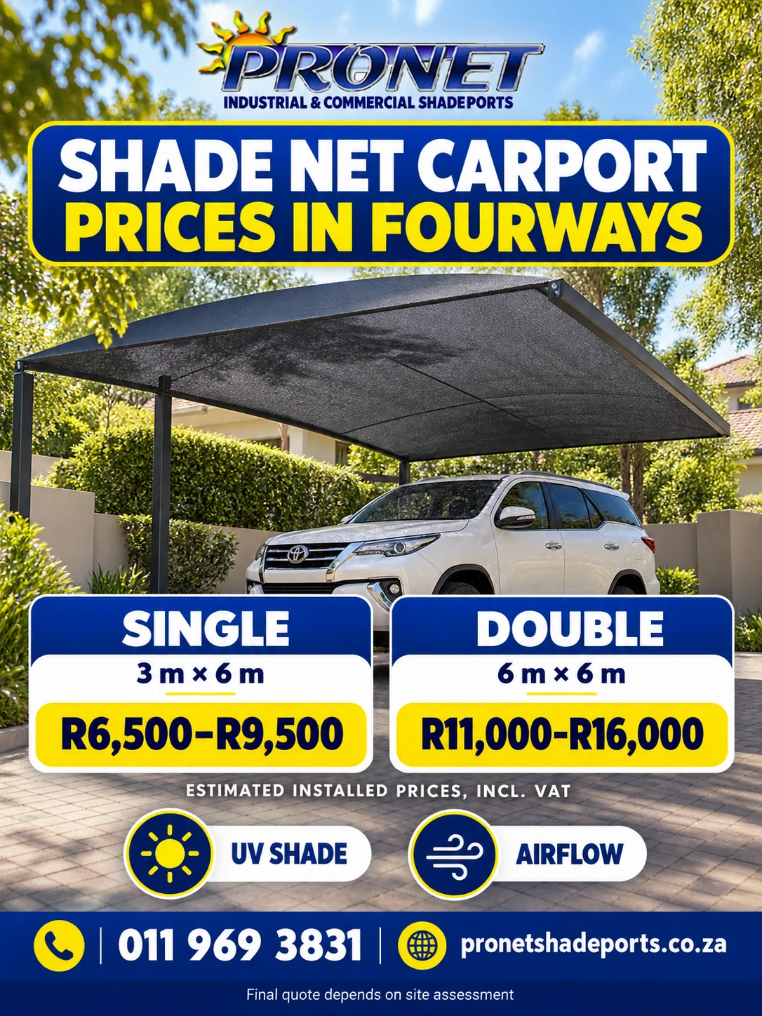 Shade net carport installation prices and specifications in Fourways