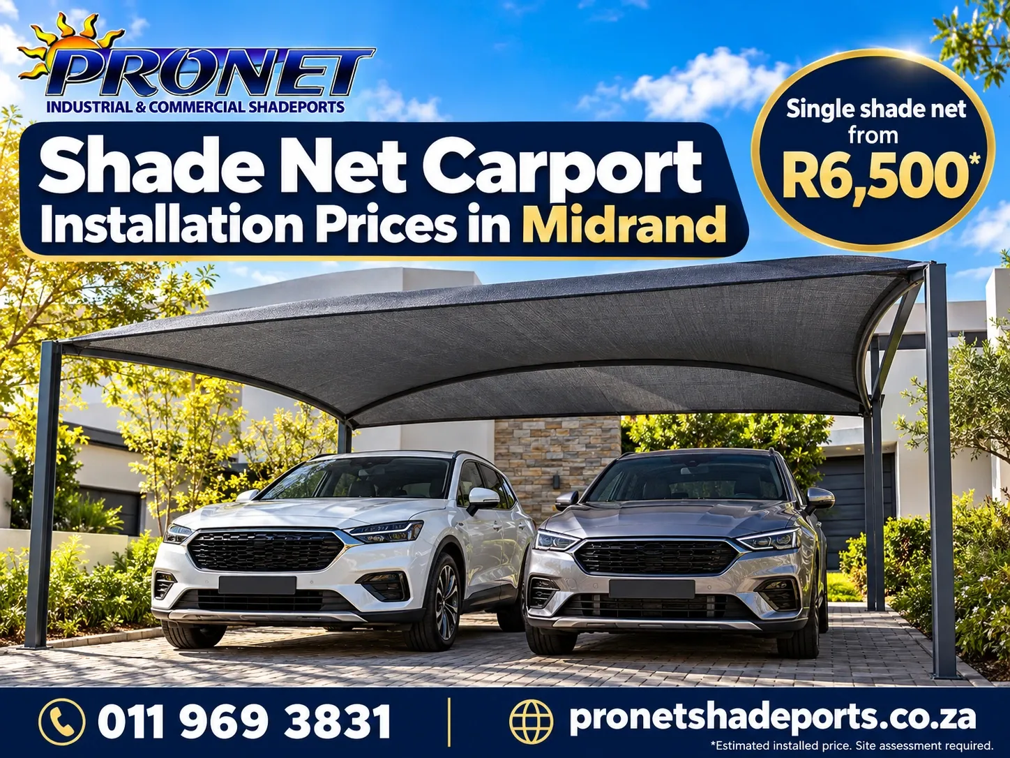Shade net carport installation prices in Midrand by Pronet
